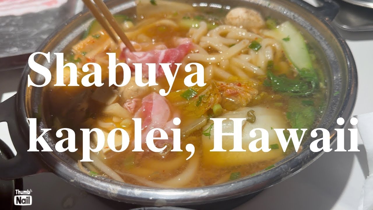 Shabuya (Shabu Shabu resturant) Kapolei, Hawaii