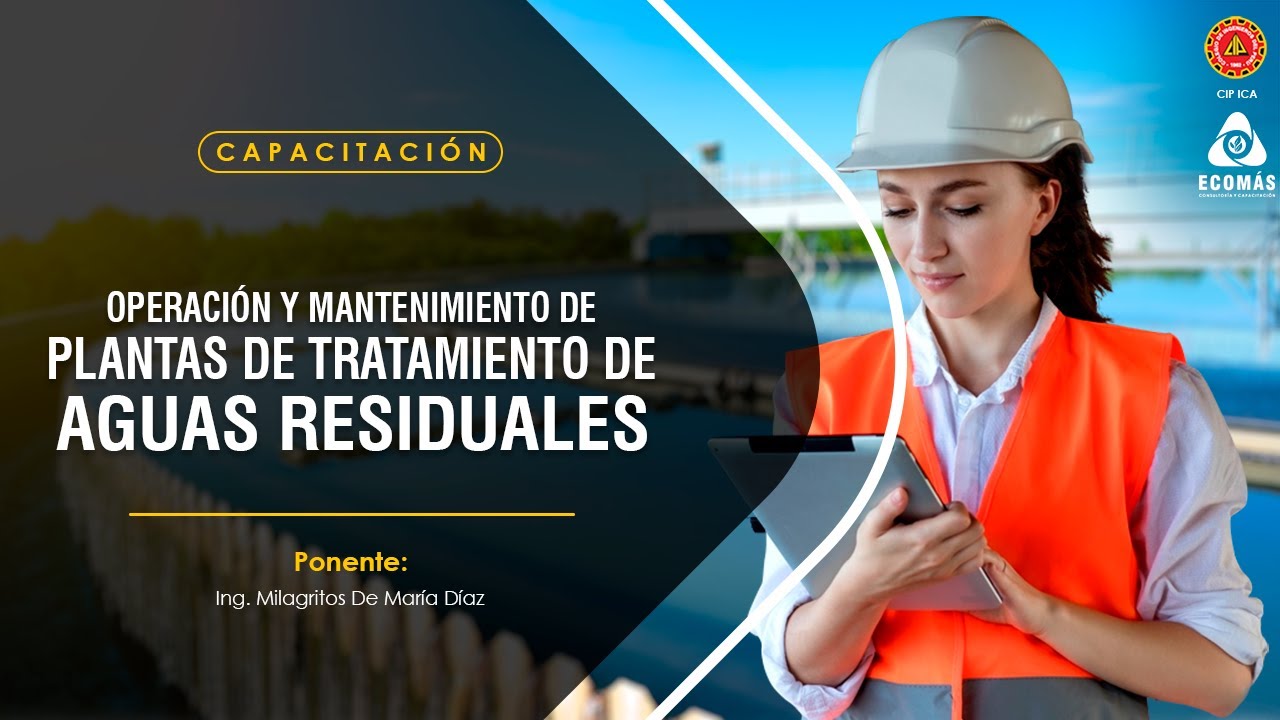 Capacitación - Operación y mantenimiento de PTAR