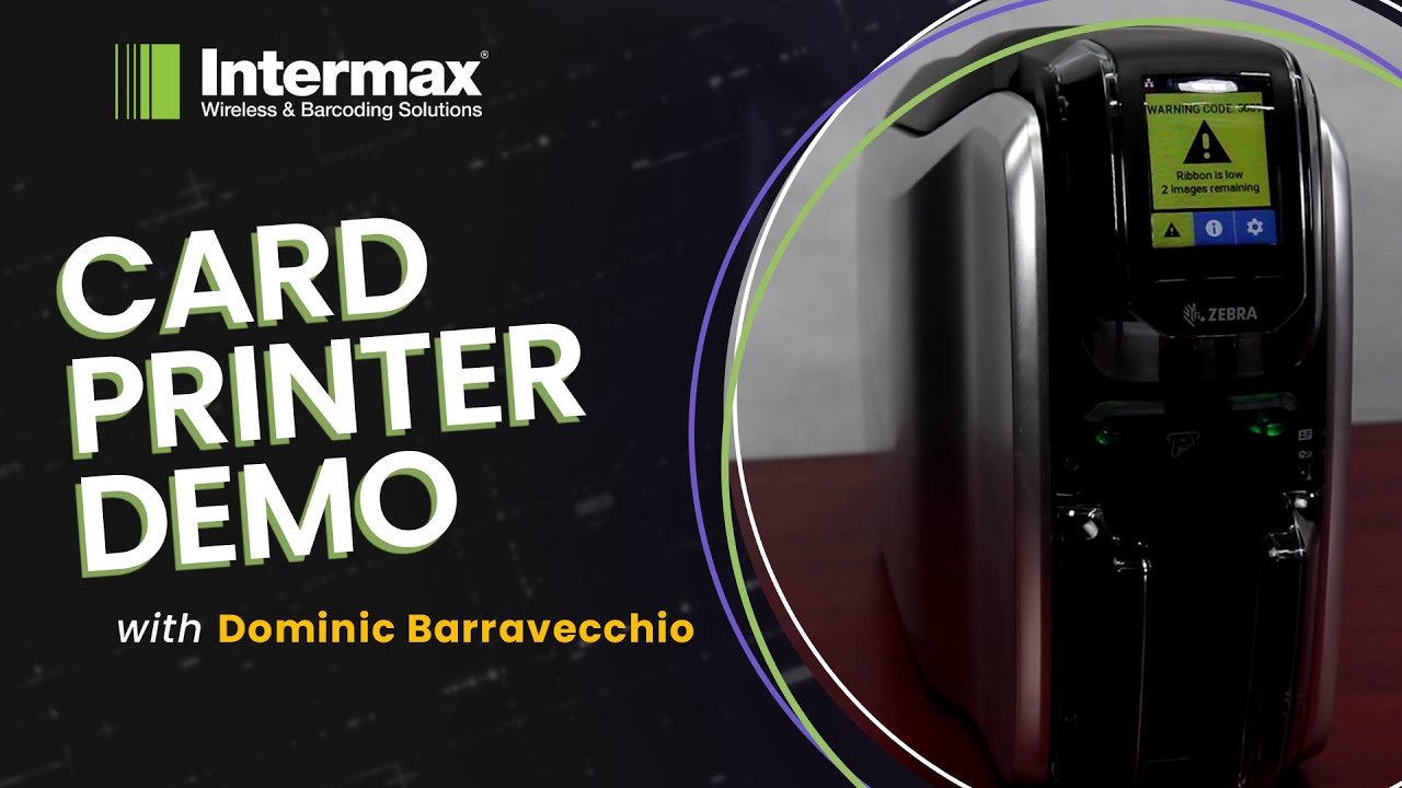 Card Printer Demonstration (ft. Zebra ZC300) | Intermax