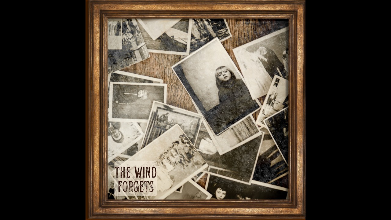 The Wind Forgets