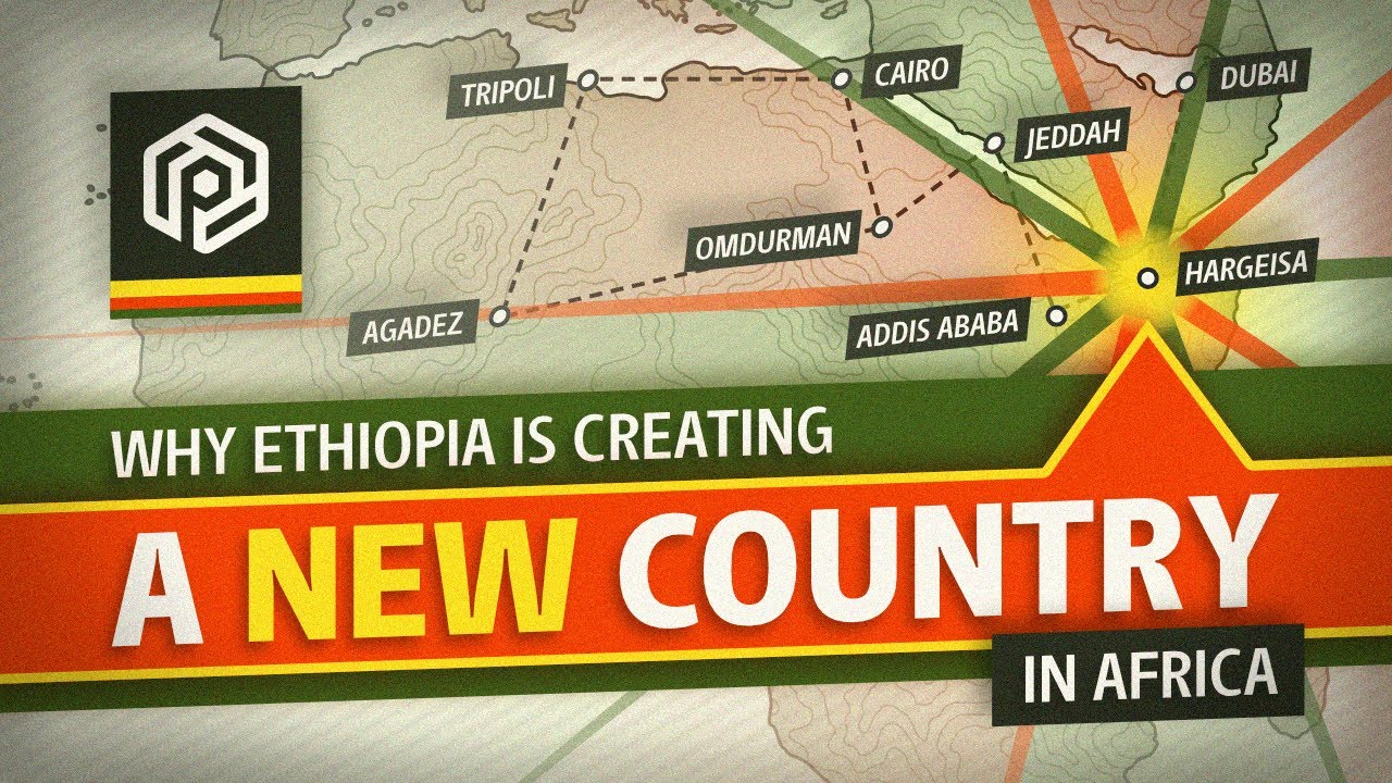 Why Ethiopia is Creating a New Country Next Door