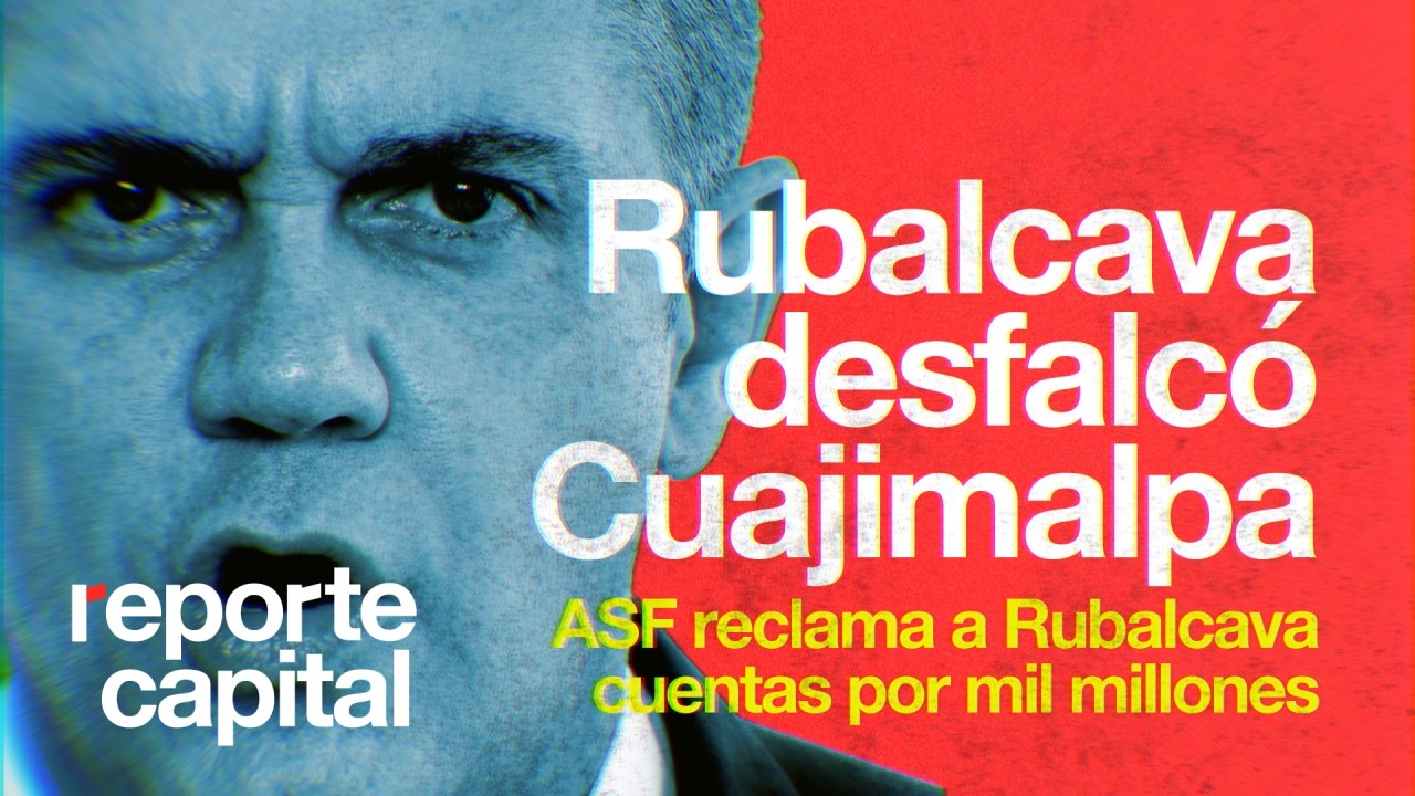 Adrián Rubalcava desfalcó la alcaldía Cuajimalpa. ASF lo pone bajo la lupa.