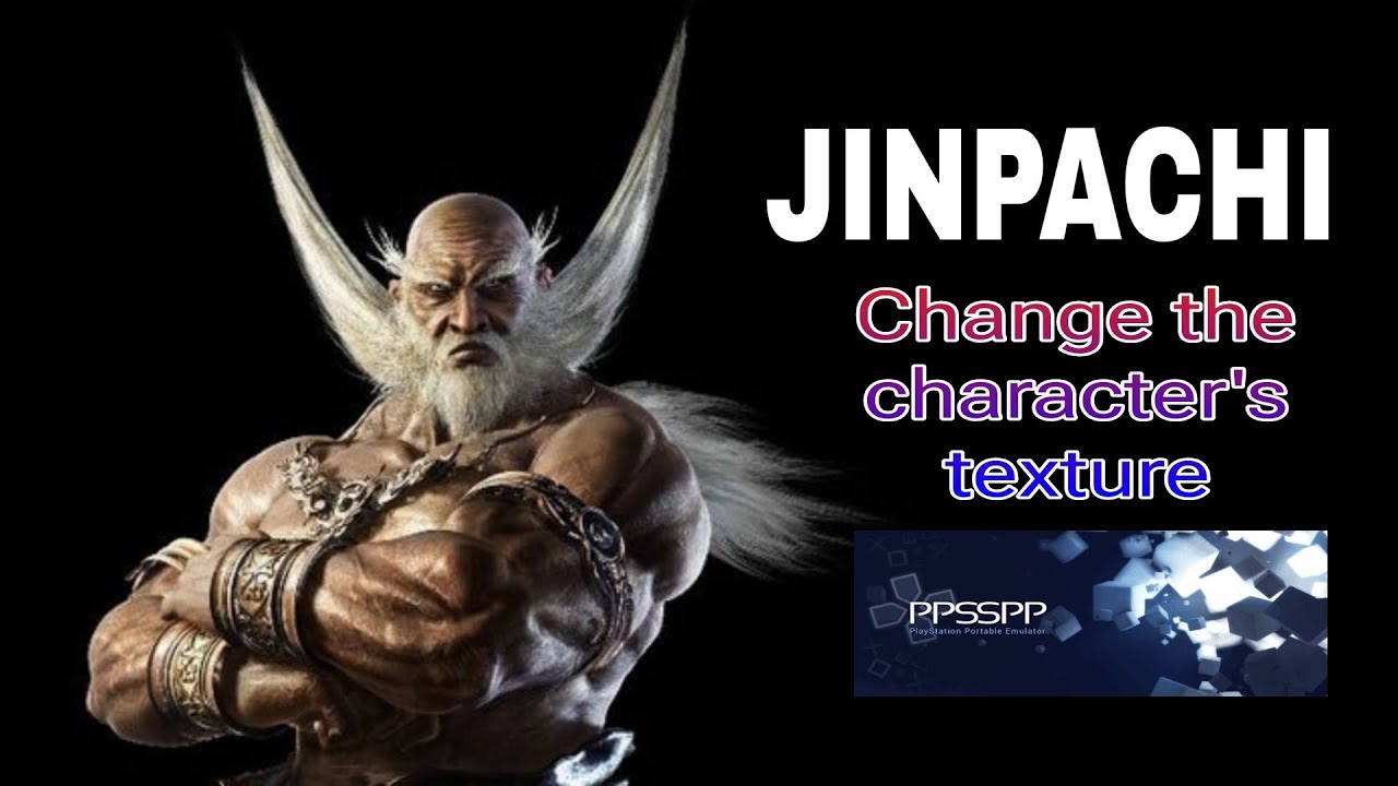 Change the character's texture TEKKEN 5 PPSSPP New