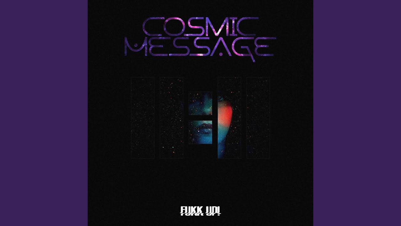 Cosmic Message (Club Mix)