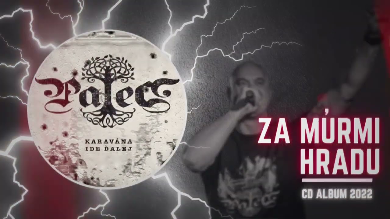 PALEC - Za múrmi hradu