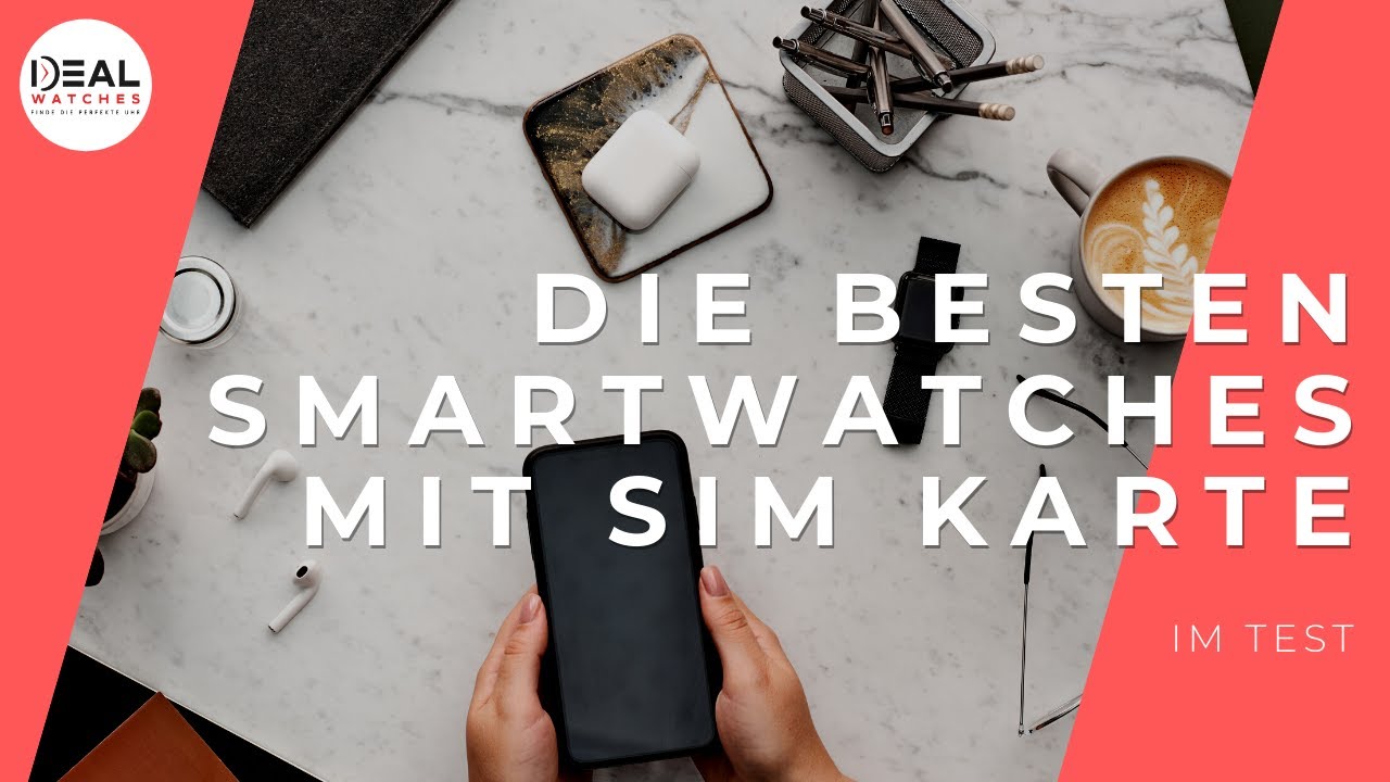 ➤Die besten Smartwatches mit SIM Karte im Vergleich [2020]