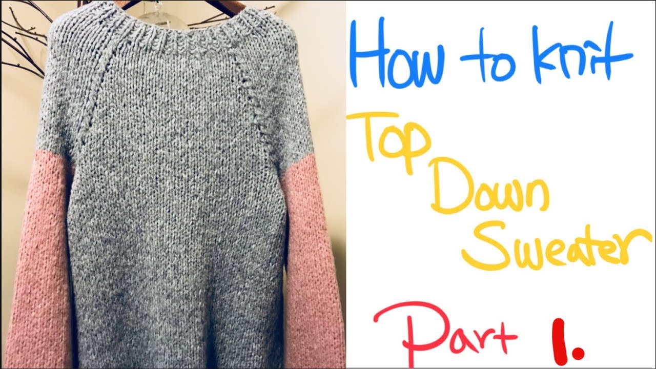 대바늘 뜨개질. How to knit. 기본 탑다운 스웨터 뜨기. Part 1. 1단~10단.