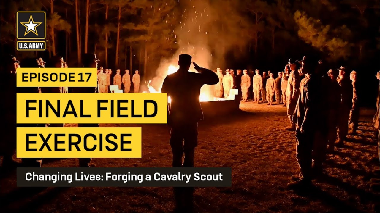 Forging a Cavalry Scout Ep. 17 - Final FTX | U.S. Army