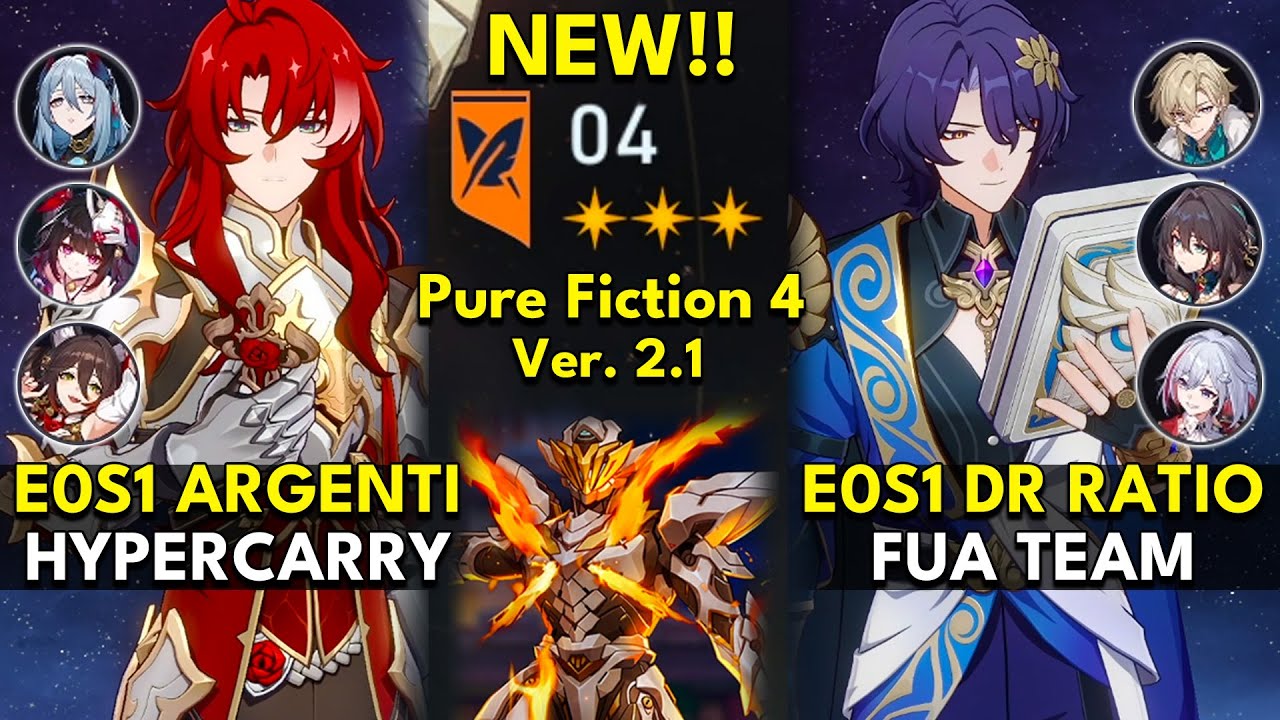 NEW Pure Fiction Floor 4 3 Stars | E0S1 Argenti & E0S1 Dr Ratio | Honkai: Star Rail 2.1