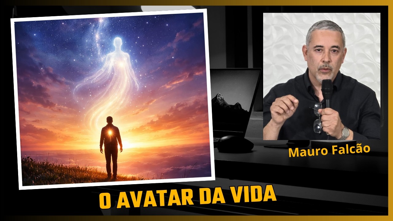 O AVATAR DA VIDA - Mauro Falcão