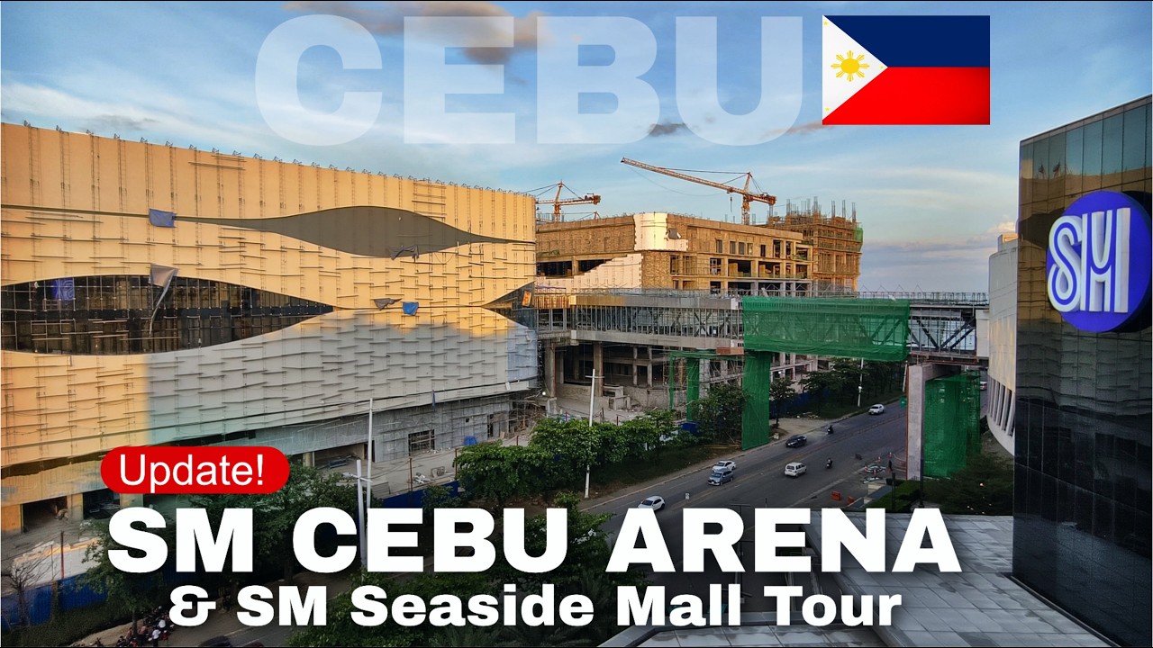 SM Cebu Arena Update and SM Seaside City Cebu Walking Tour, March 20, 2026