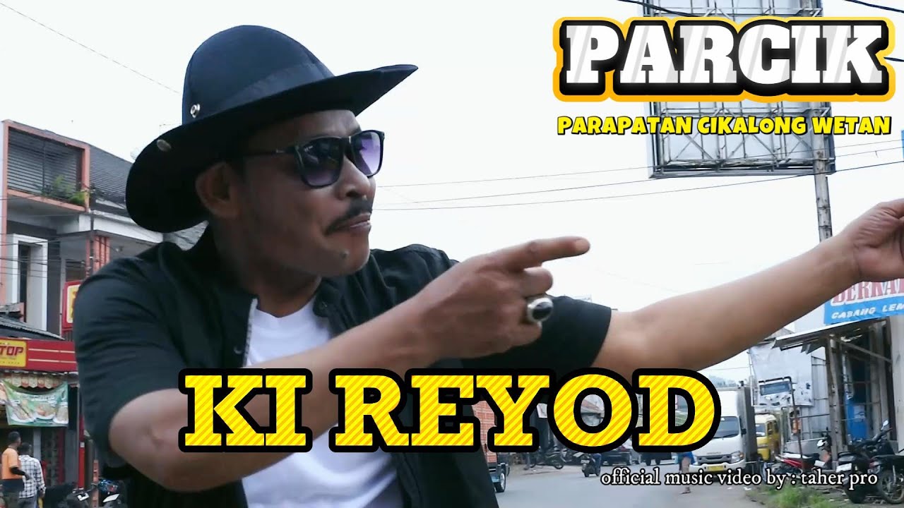 Parapatan Cikalong Wetan [ Ki Reyod ] #lagusunda #viral #dangdut