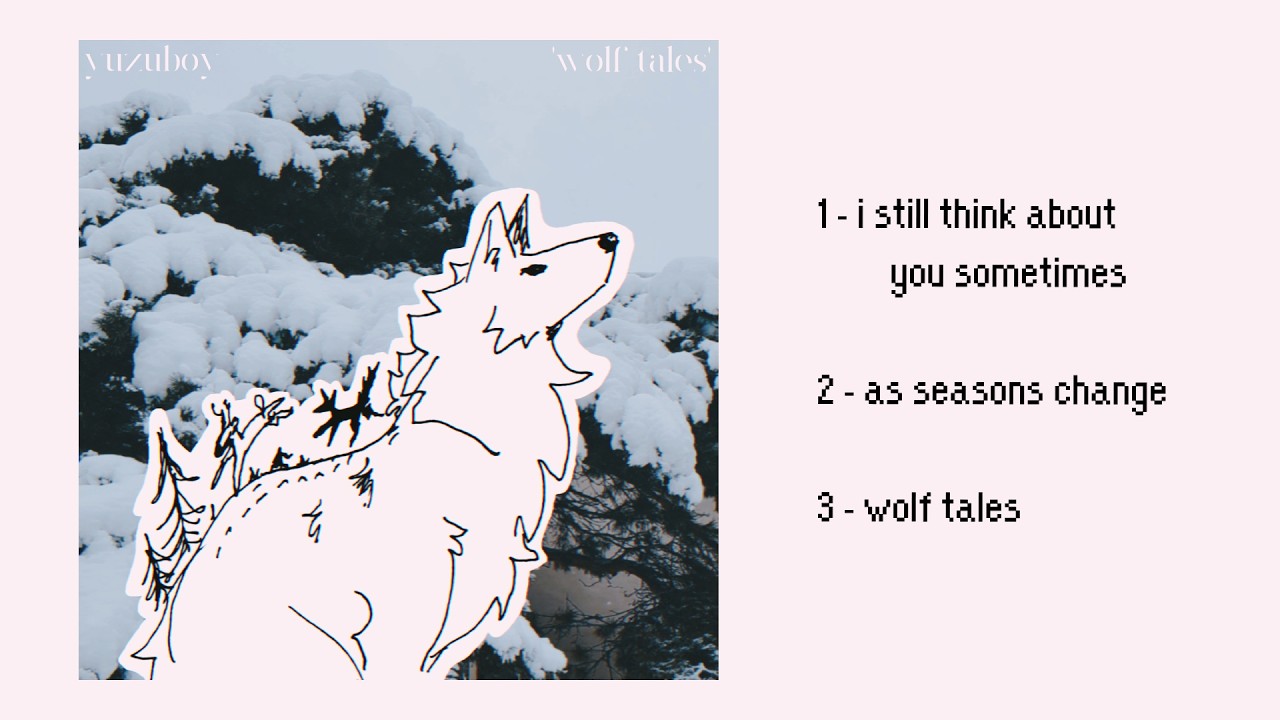 'wolf tales' - yuzuboy (full E.P.) (synthwave/shoegaze)