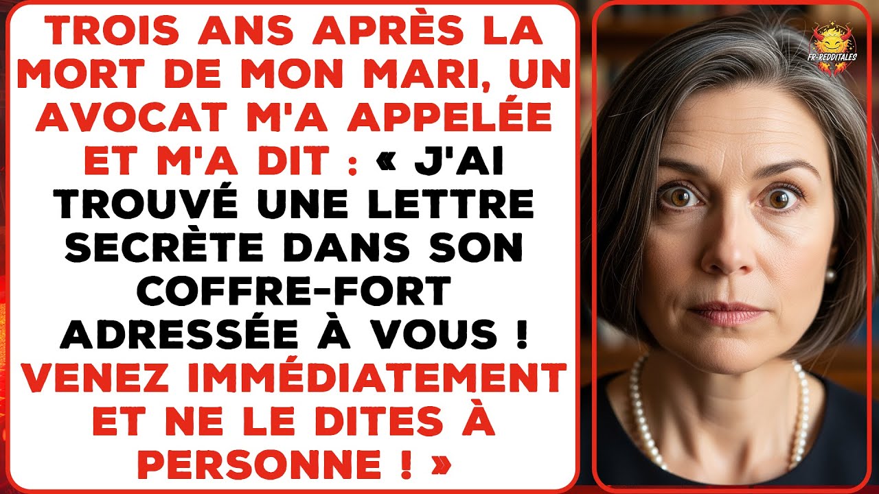 Trois ans après la mort de mon mari, un avocat m’a appelée au sujet d’une lettre secrète.