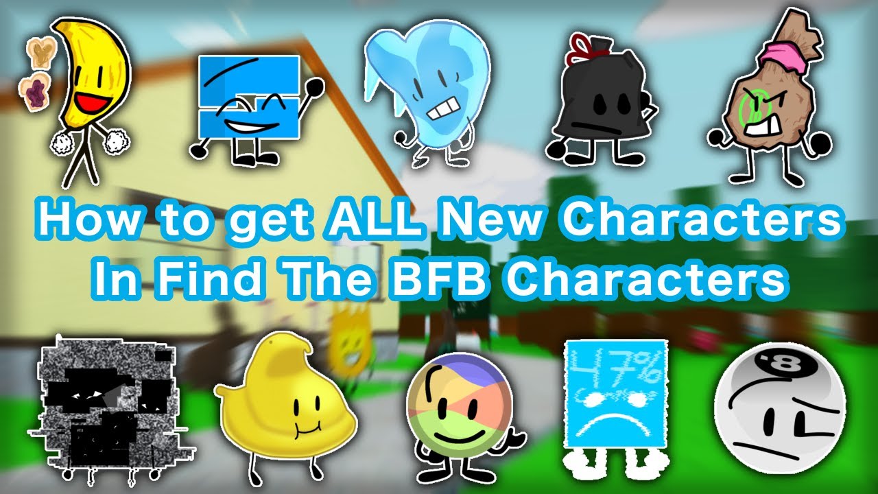 How to Find ALL New Characters in Find The BFB Characters (FTBC) [996]