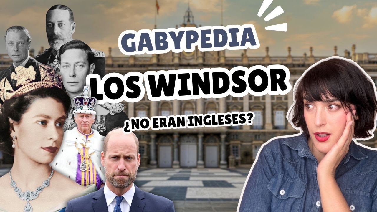 El GRAN SECRETO de los Windsor: ¿Por qué se cambiaron el nombre? | Gabypedia