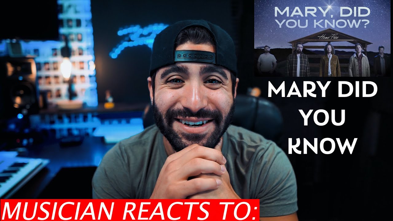 Musician Reacts To Home Free - Mary Did You Know