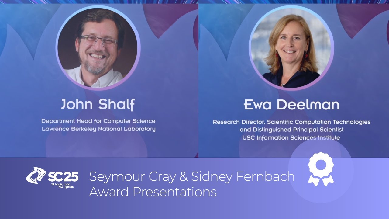 SC25 ACM & IEEE-CS Award Presentations: Seymour Cray & Sidney Fernbach Awards