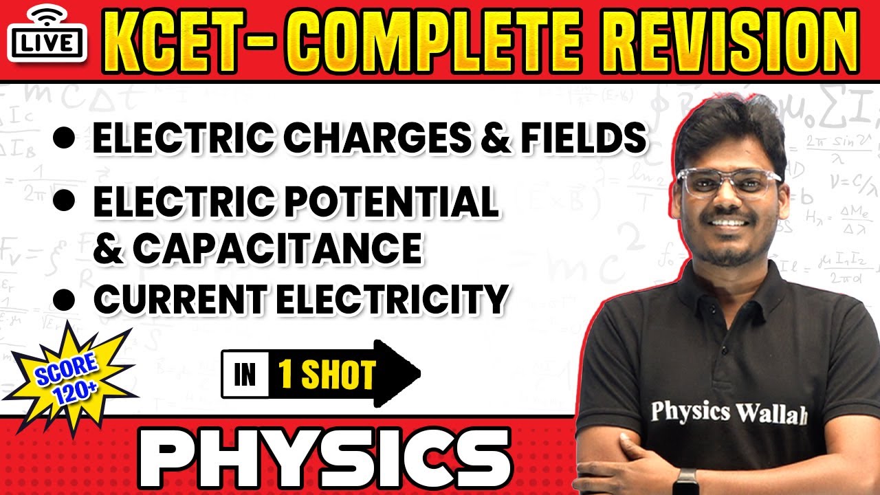 Current Electricity & Other Chapters in 1 Shot | Physics | KCET Complete Revision | 120+ Fixed Marks