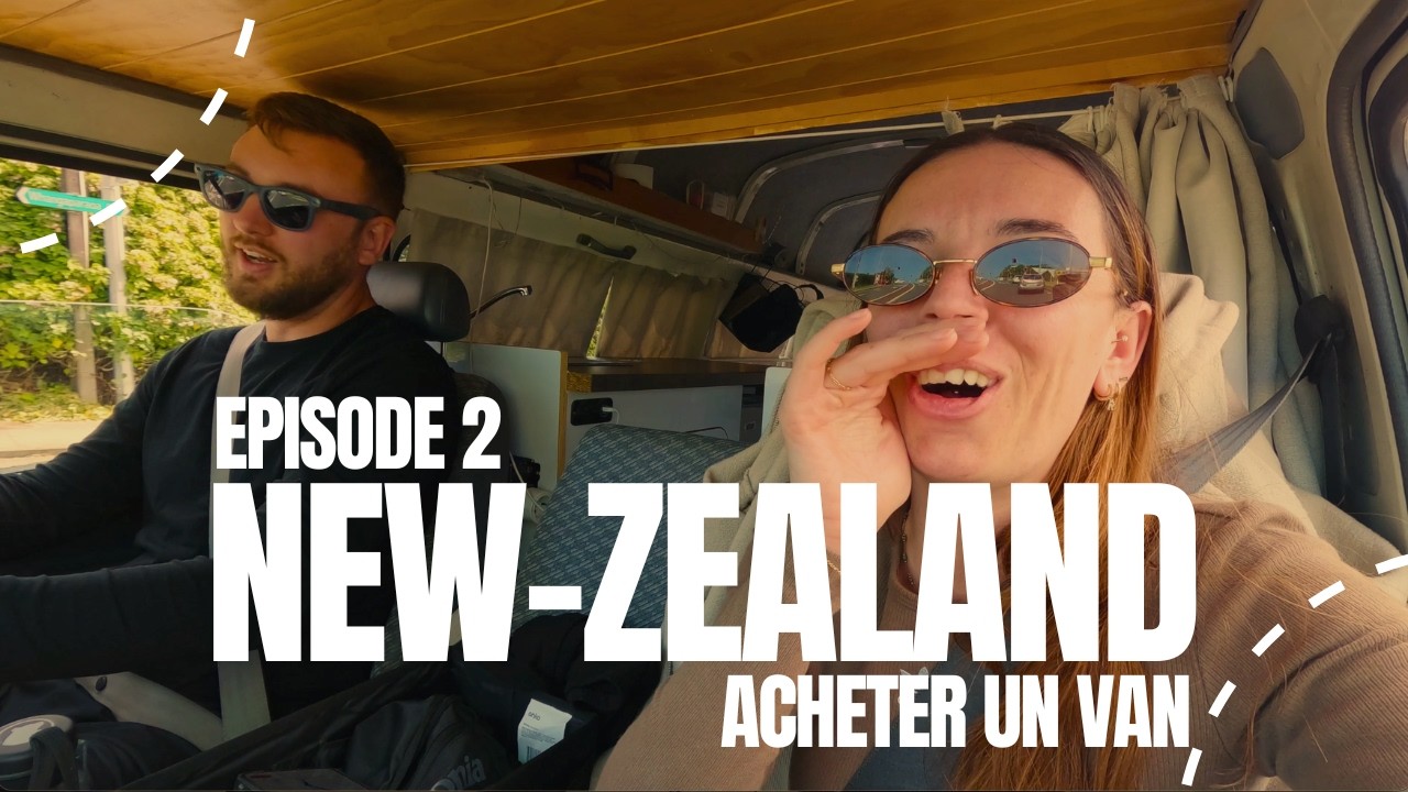 Ça y est... On a notre van en Nouvelle-Zélande 🇳🇿 🚐