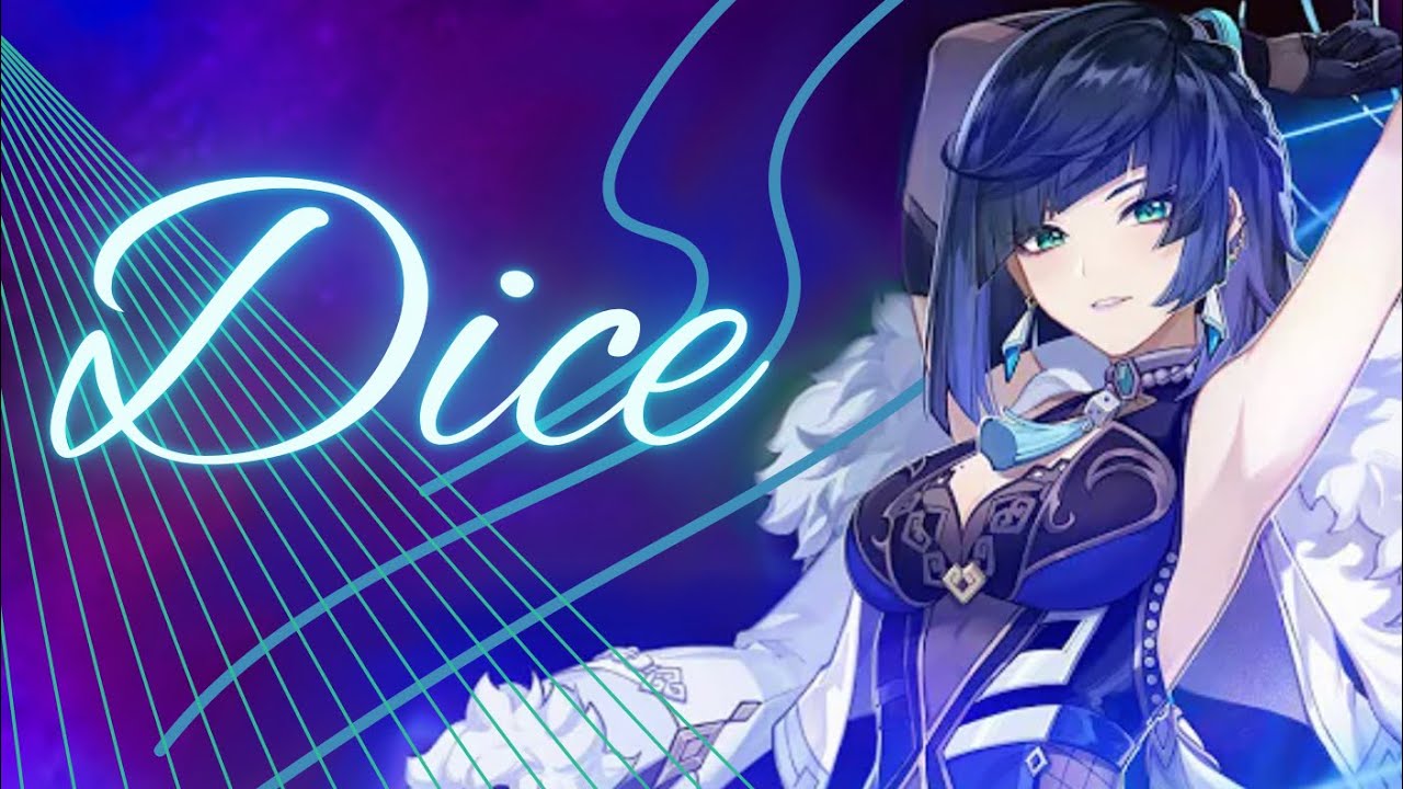 DICE (NMIXX) - GENSHIN IMPACT [AMV/GMV]