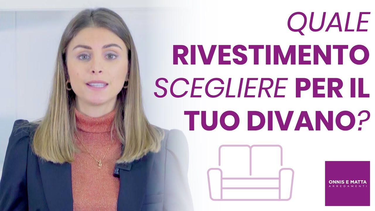 Quale rivestimento scegliere per il divano? - Onnis e Matta Arredamenti