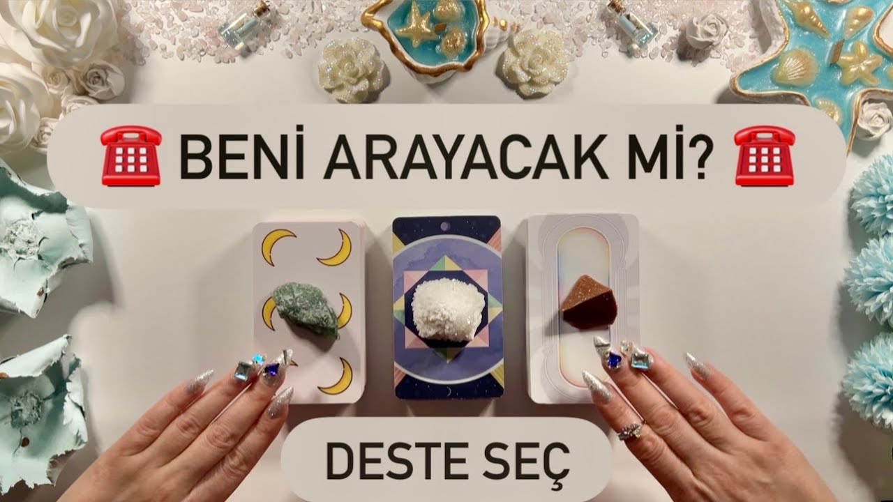 BENİ ARAYACAK MI? 📞 Benimle İletişime Geçecek mi? | Deste Seç Tarot Açılımı 🔮