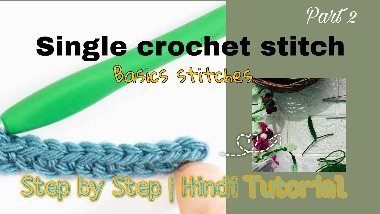 How to learn single crochet in easy way step by step