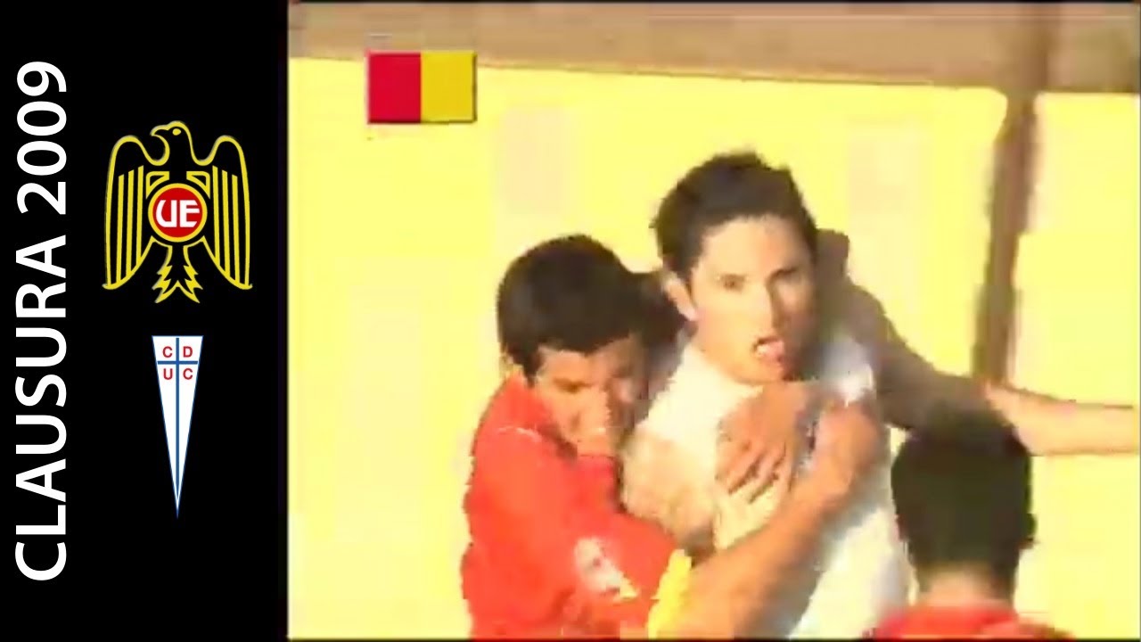 Unión Española 4-3 Universidad Católica - Clausura 2009 - Resumen