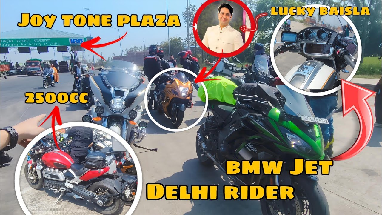 Lucky baisla Delhi Youtuber Joy toll plaza Hayabusa Ducati Honda goldwing BMW cruiser Ninja 1000 😱😱