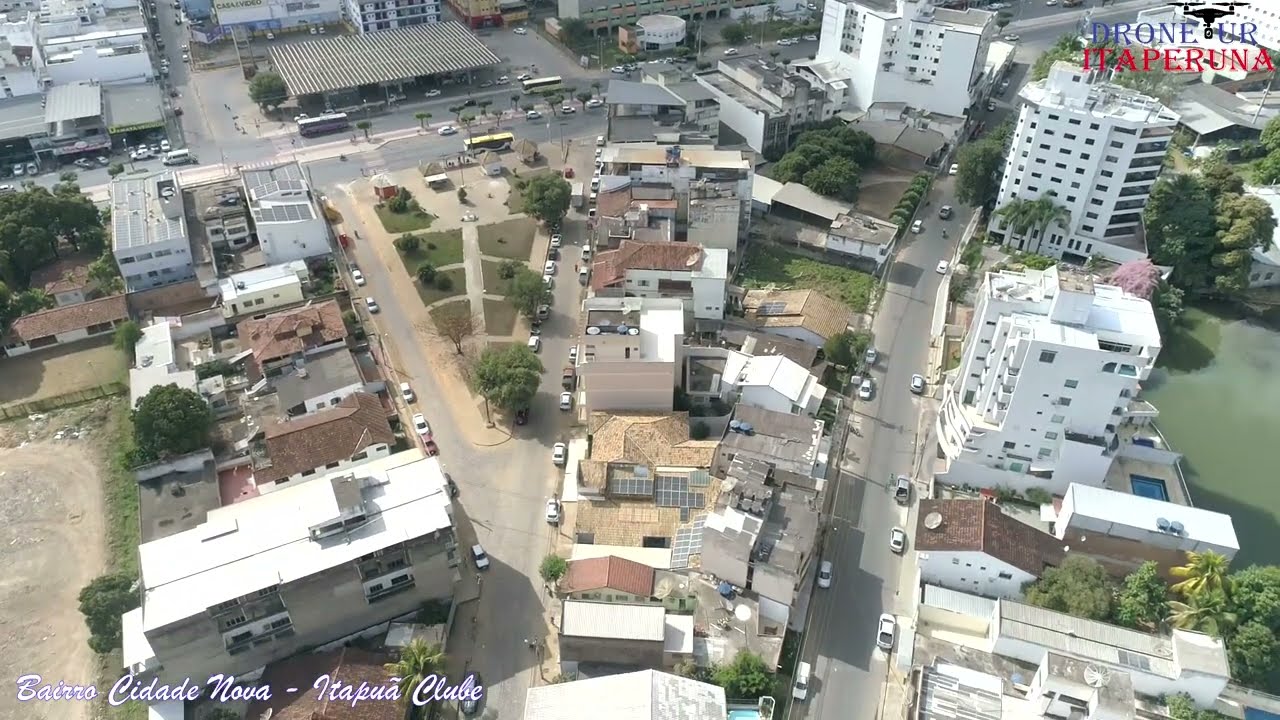 #DroneTUR #ITAPERUNA - Bairro Cidade Nova e Itapuã Clube