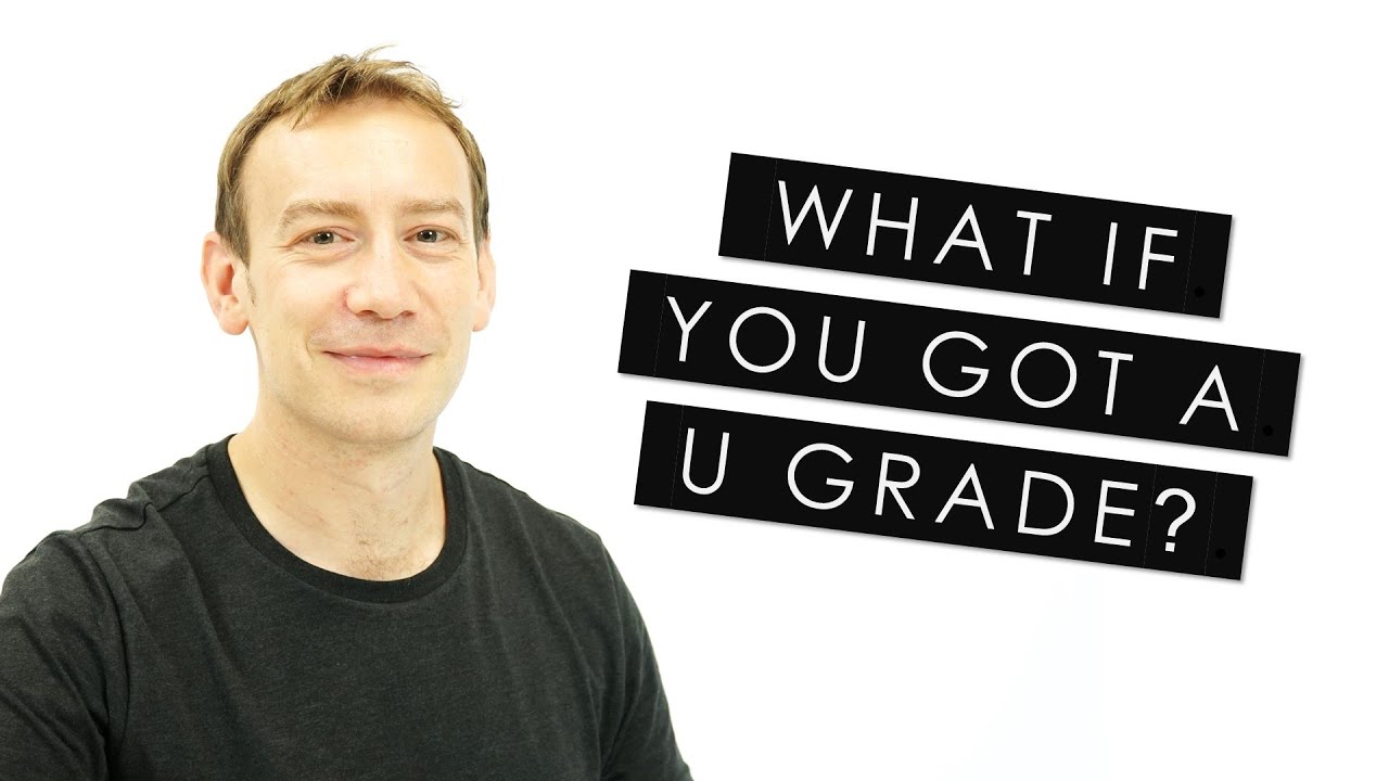 Failed Year 12? What if you got a U at AS level?