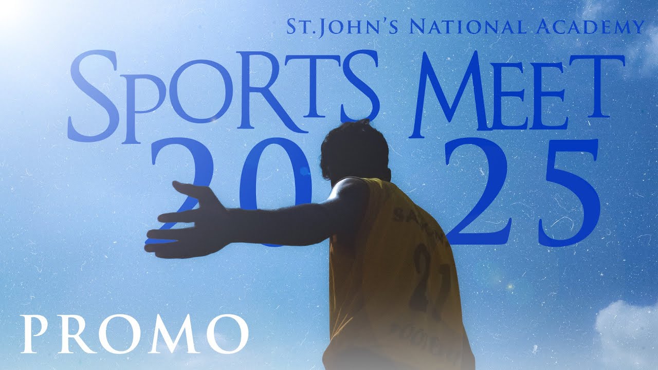 St. John's National Academy | 13th Annual Sports Meet - Promo | SHED 2025 |
