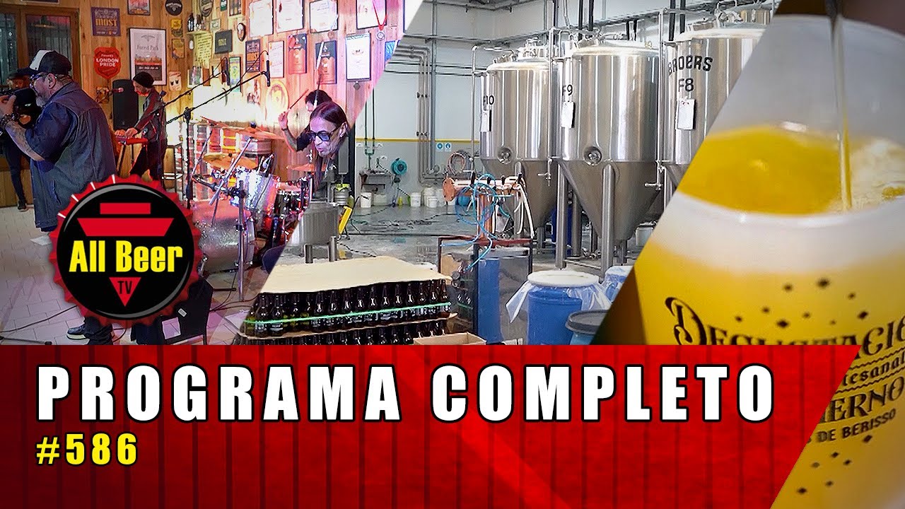All Beer TV | Programa Completo #586