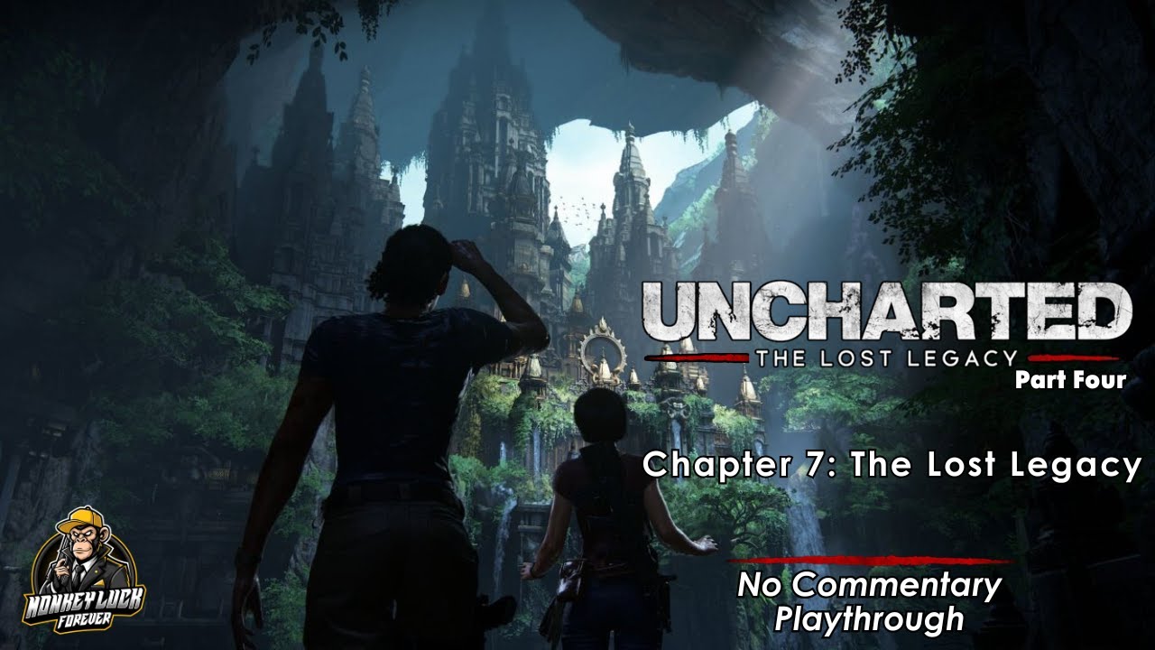 Uncharted: The Lost Legacy. Часть 4 — Клык Ганеша ждет вас!