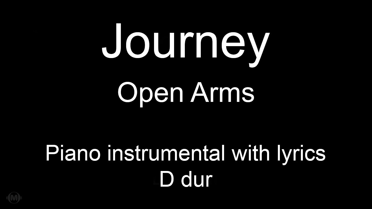 Open Arms - Journey (Piano KARAOKE)