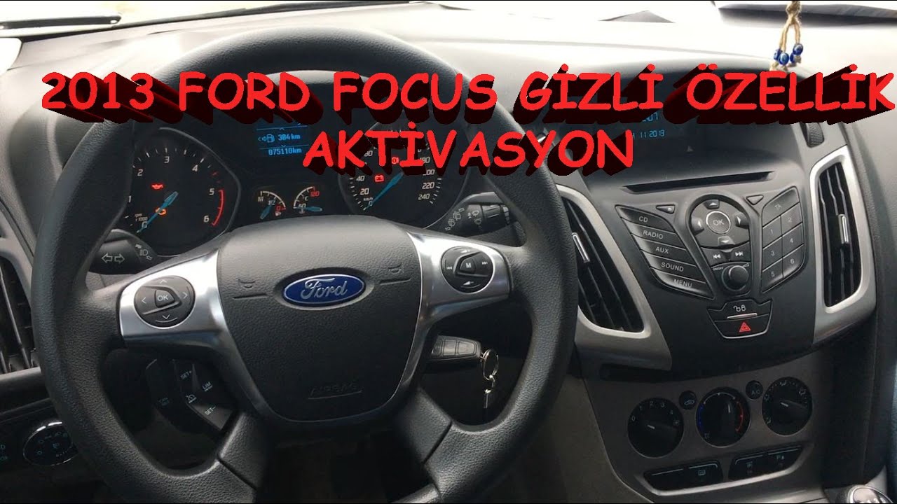 2013 STYLE PLUS FORD FOCUS ARACIN GİZLİ ÖZELLİKLERİ AKTİF EDİLMİŞTİR | #fordfocusgizliozellik
