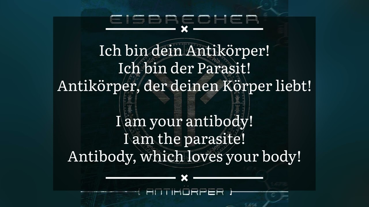 Eisbrecher- Antik&ouml;rper lyrics with English translation