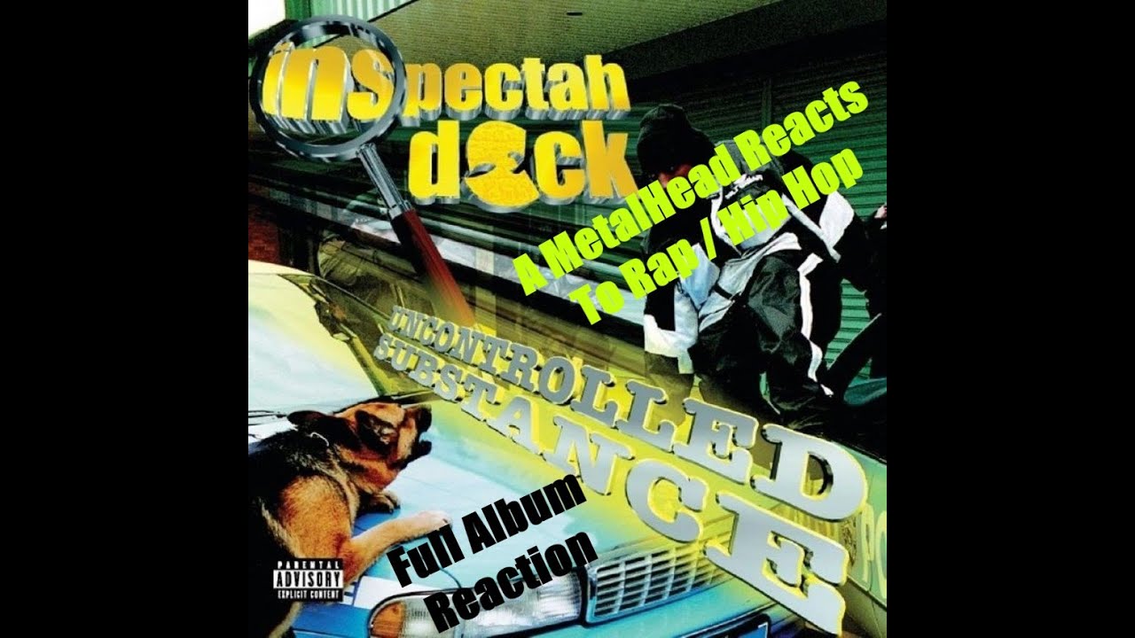 Uncontrolled Substance. By: Inspectah Deck (A MetalHead Reacts To Rap / Hip Hop)