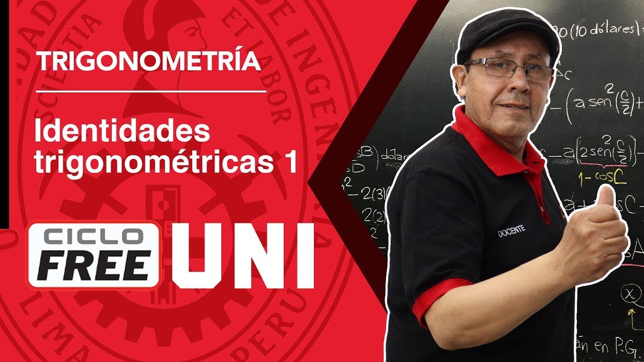 TRIGONOMETRÍA - Identidades trigonométricas [CICLO FREE]