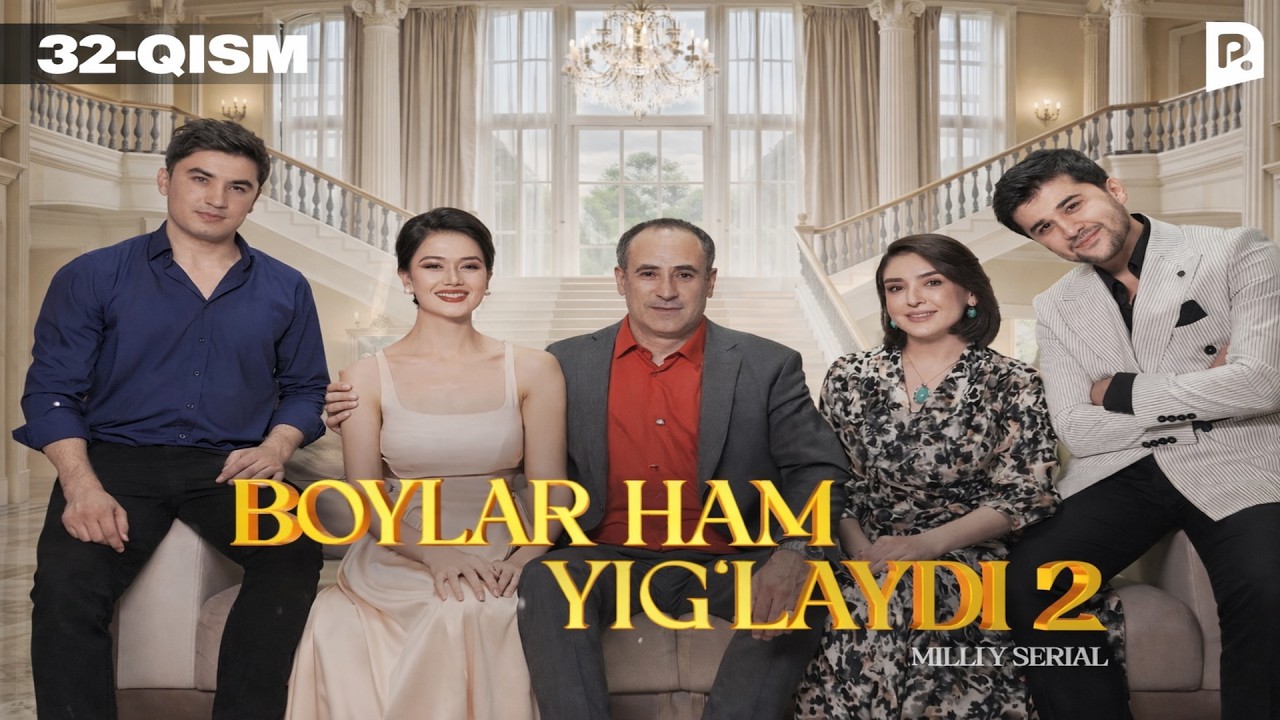 Boylar ham yig'laydi 2 fasl 33 qism