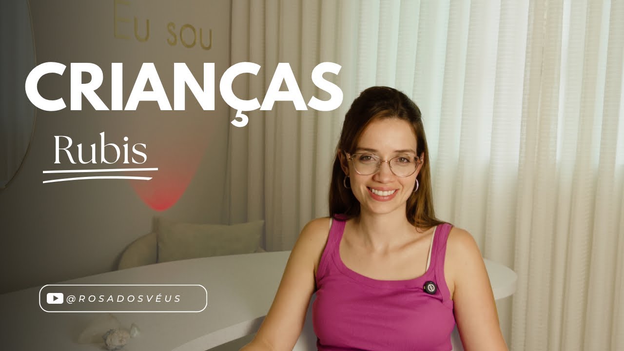 O QUE É, e COMO saber se meu filho é uma CRIANÇA RUBI