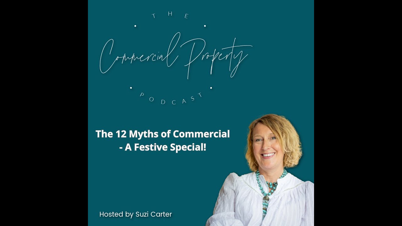 The 12 Myths of Commercial Property Investing — Festive Special! 🎄