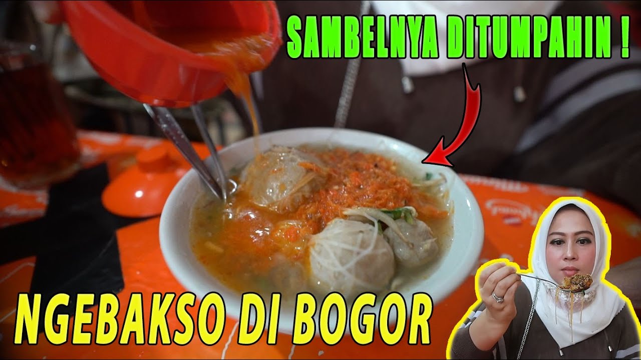 KULINER BAKSO DI BOGOR, SAMBELNYA DITUMPAHIN ???