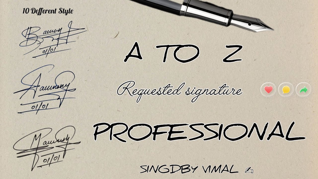 A to Z Signature Design ✨️ | Professional Signature style | Stylish Signature | #creativestyle ✅️♥️
