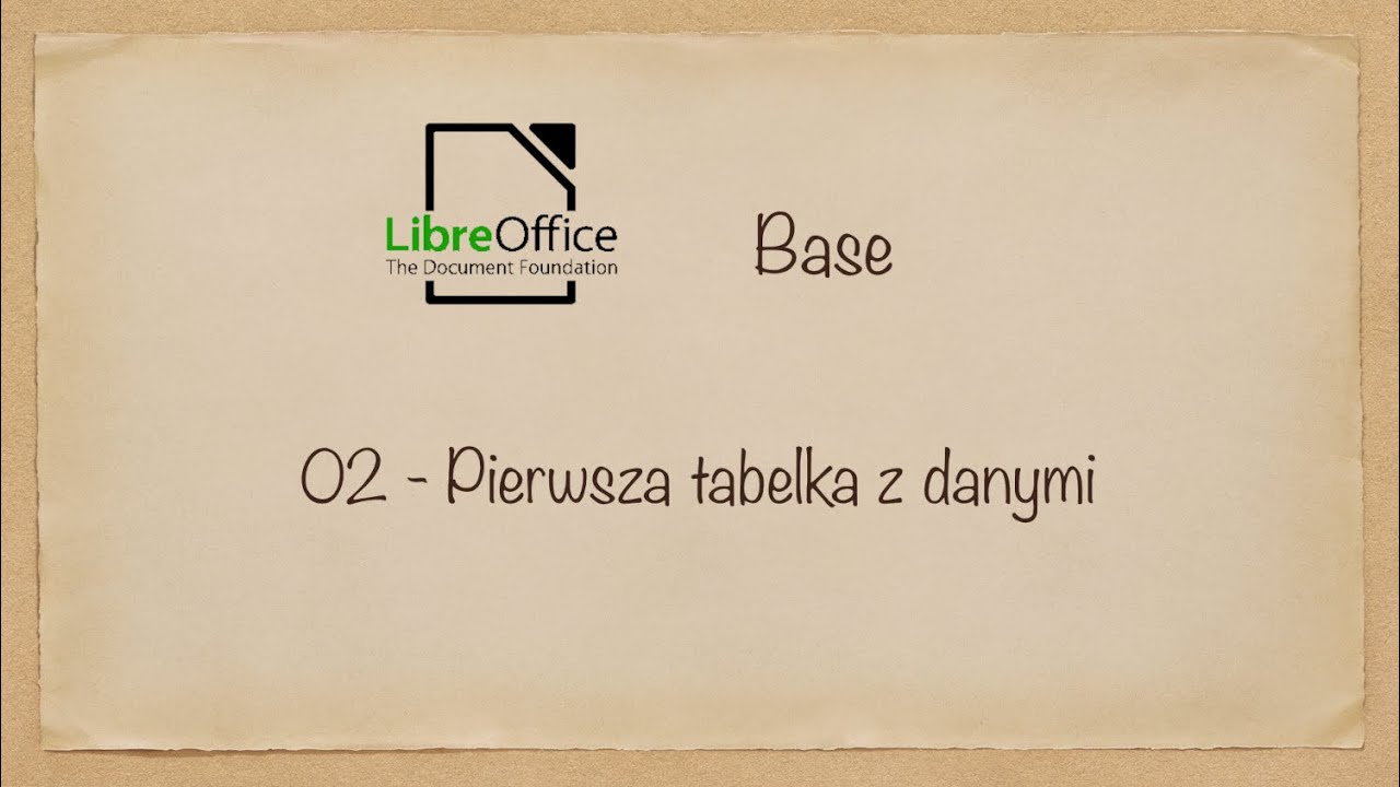 02 LibreOffice Base utworzenie tabeli