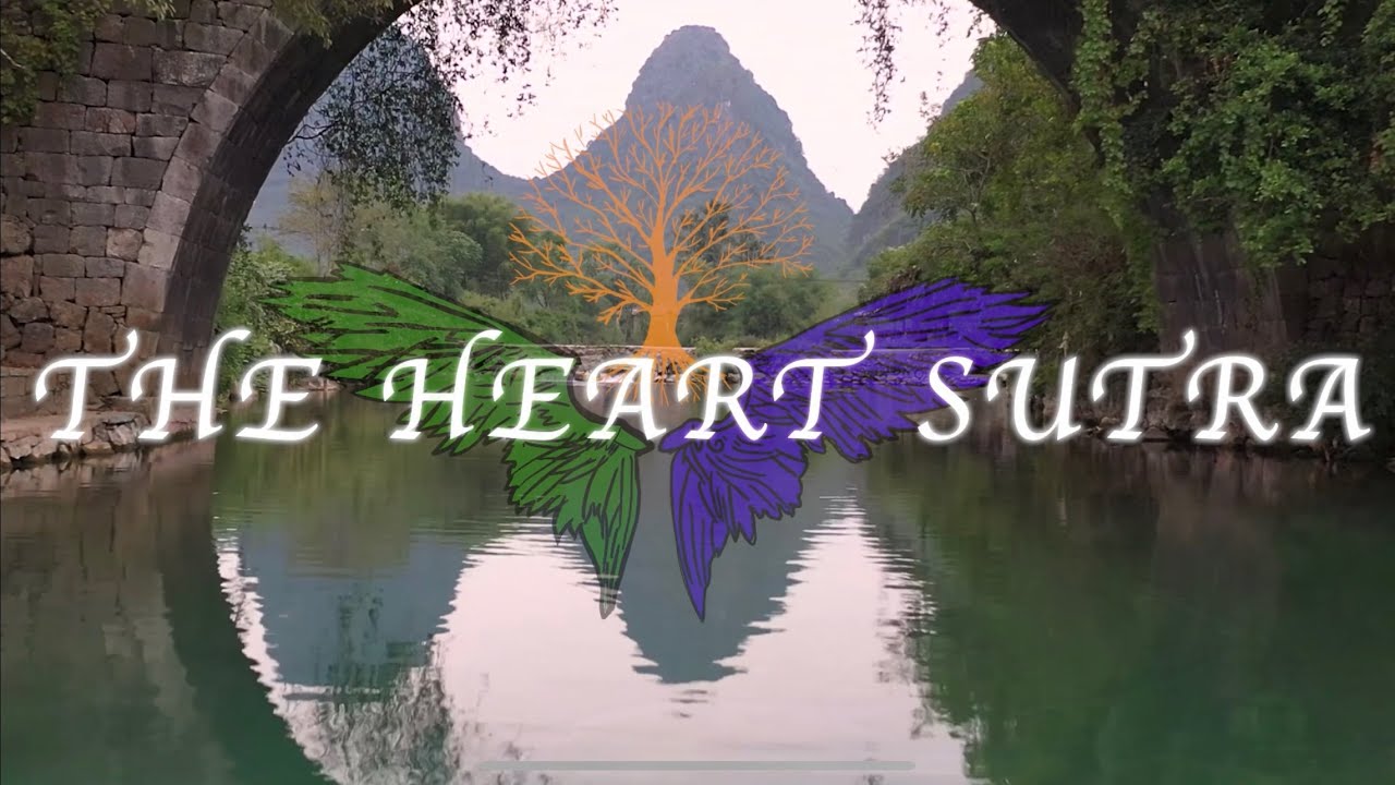 The Heart Sutra - English translation