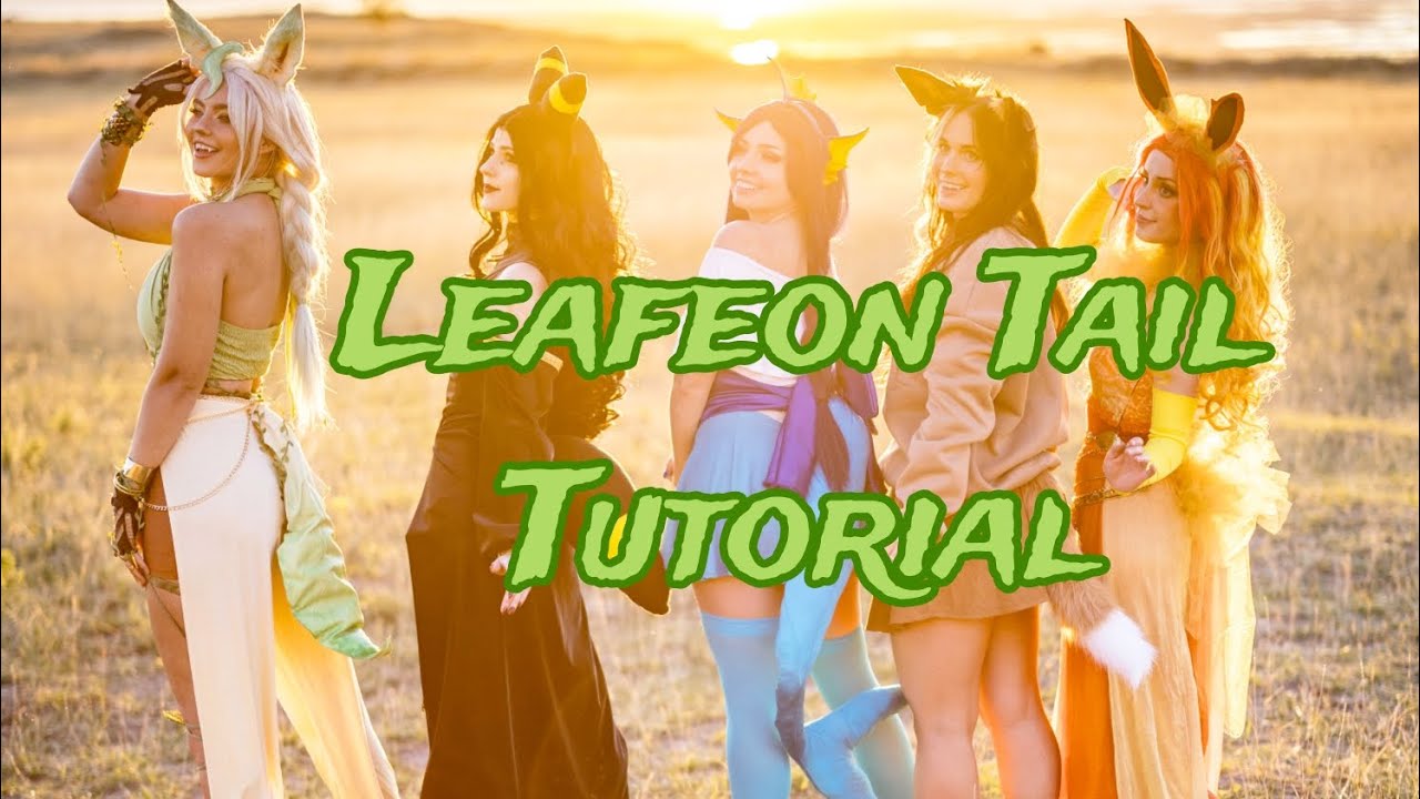 How I Made My Leafeon Tail for Pokemon Costumes and Cosplay!