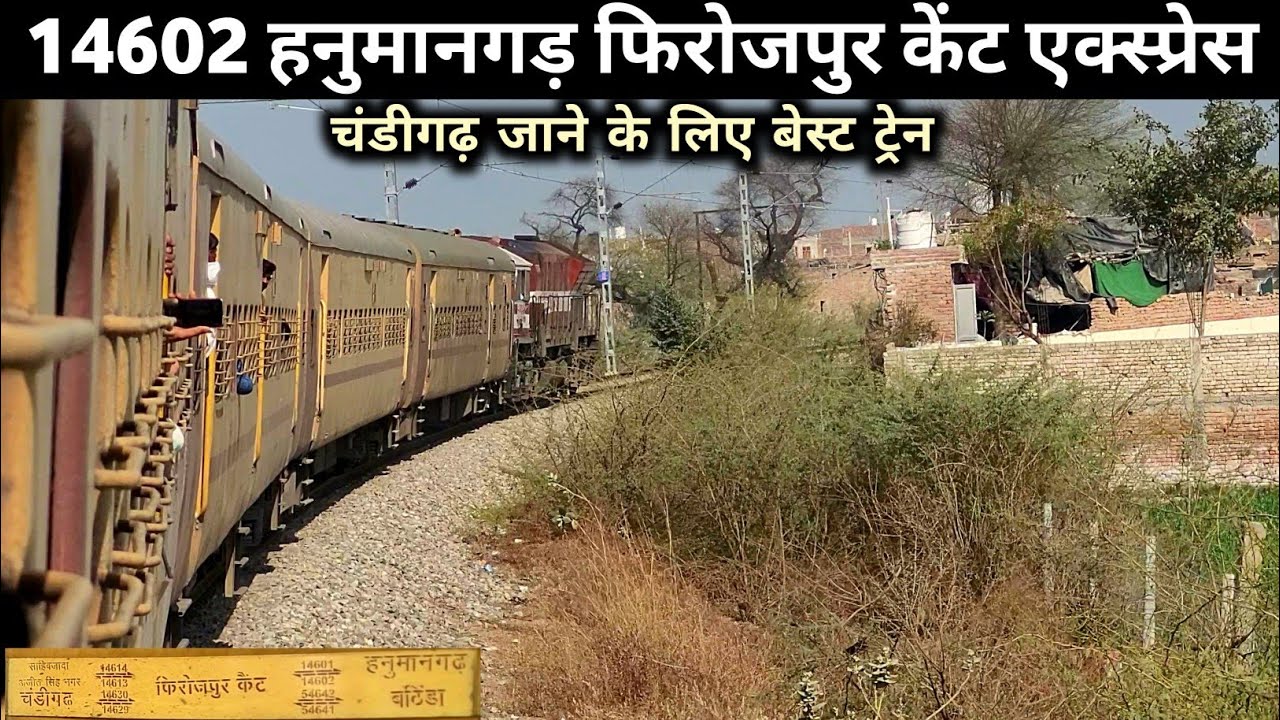 Chandigarh Jane Ke Liye Best Train Journey In 14602 Hanumangarh Firozpur Cantt Express 