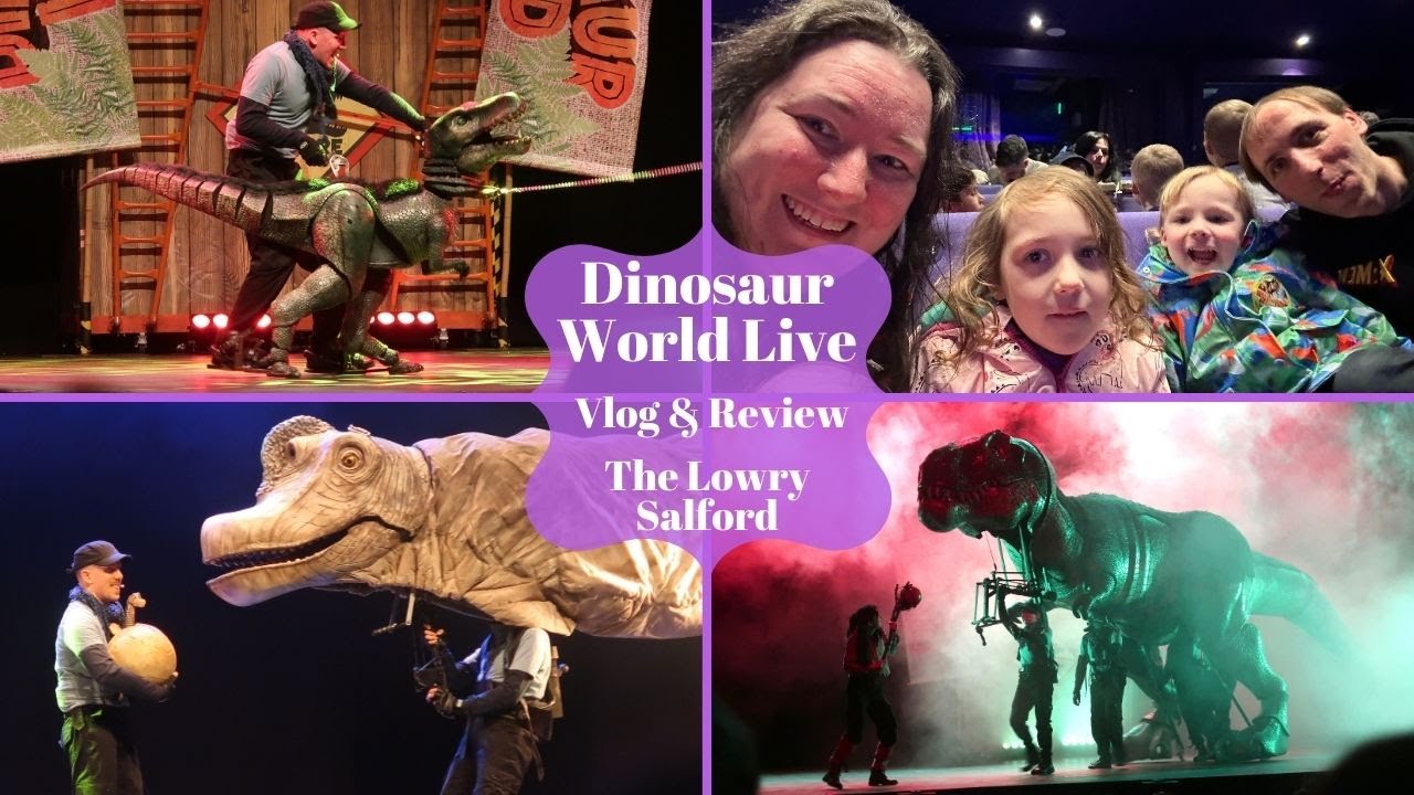 We Took The Kids To See Dinosaur World Live At The Lowry In Salford - Vlog & Review